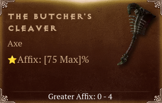 The Butcher's Cleaver [ ⭐️ Affix: MAX ROLL]