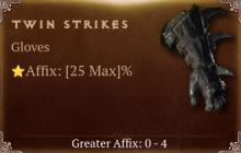 Twin Strikes [ ⭐️ Affix: MAX ROLL]