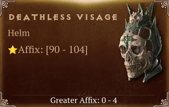 Deathless Visage [ ⭐️ Affix: HIGH ROLL]