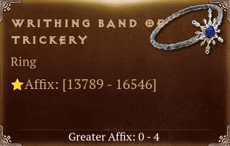 Writhing Band of Trickery [ ⭐️ Affix: HIGH ROLL]