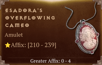 Esadora's Overflowing Cameo [ ⭐️ Affix: HIGH ROLL]