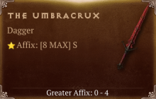 The Umbracrux [ ⭐️ Affix: MAX ROLL]