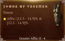 Stone of Vehemen [ ⭐️ Affix: HIGH ROLL]