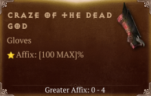 Craze of the Dead God [ ⭐️ Affix: MAX ROLL]