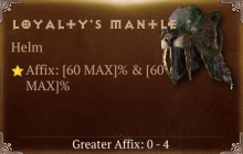 Loyalty's Mantle [ ⭐️ Affix: MAX ROLL]