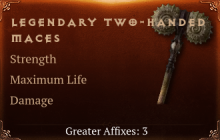 Legendary Two-Handed Mace[STR (Greater), Life (Greater)]