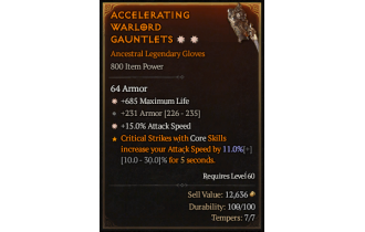 Legendary Gloves[*15 ATKSPD | *685 Life | 231 Armor]