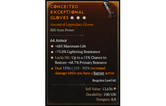 Legendary Gloves[*15 LH:Res | *685 Life]