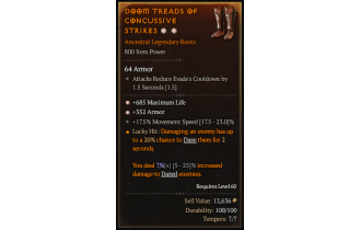 Legendary Boots[*352 Armor | *685 Life | 17.5 MS]