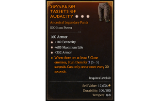 Legendary Pants[*352 Armor | *182 DEX | *685 Life]