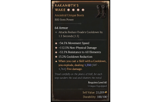 Rakanoth's Wake[*DMG 1495 | *34.5 MS | *13.2 CDR | *52.5 ResistAll | *112.5 DMG_NonPhys]