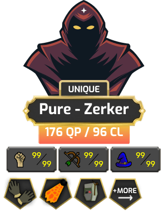 Pure - Zerker | Main | TTL: 1296 | CL: 96 | QP: 176 [99 MAGE, 99 RAN, 99 STR, B Gloves, Fire Cape, Max POH, Torso + MORE!]