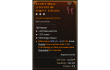 Legendary Pants[*352 Armor | *9 Dodge | *685 Life]