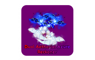 Dual Aetherial Azure Reckoner [Blade Ball]