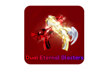 Dual Eternal Blasters [Blade Ball]