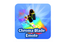 Chroma Blade Emote [Blade Ball]