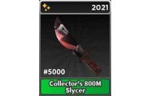 Collector's 800M Slycer [Survive The Killer]