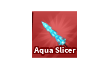 Aqua Slicer [Blade Ball]