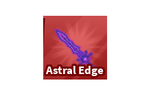 Astral Edge [Blade Ball]