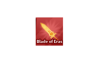 Blade of Eras [Blade Ball]