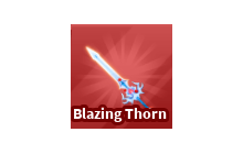 Blazing Thorn [Blade Ball]