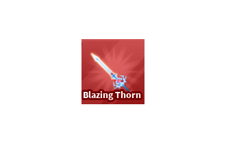 Blazing Thorn [Blade Ball]