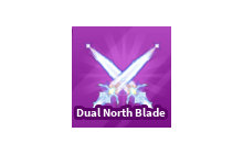 Dual North Blade [Blade Ball]