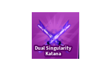 Dual Singularity Katana [Blade Ball]