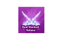 Dual Stardust Katana [Blade Ball]