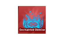 Enchanted Demise [Blade Ball]