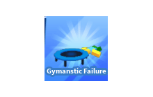 Gymanstic Failure [Blade Ball]