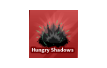 Hungry Shadows [Blade Ball]