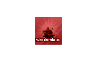 Nuke The Whales [Blade Ball]