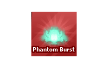 Phantom Burst [Blade Ball]