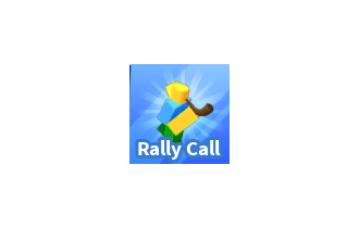 Rally Call [Blade Ball]