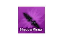 Shadow Mirage [Blade Ball]