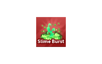 Slime Burst [Blade Ball]