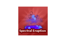 Spectral Eruption [Blade Ball]