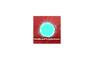 Undead Explosion [Blade Ball]