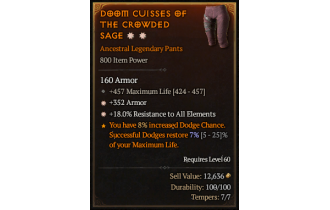 Legendary Pants[*18 ResistAll | *352 Armor | 457 Life]