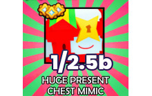 Huge Present Chest Mimic [Pets GO]