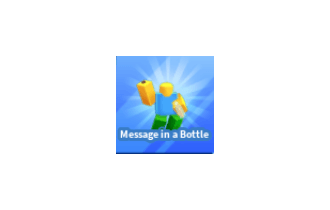 Message in a Bottle [Blade Ball]