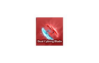 Dual Cyborg Blade [Blade Ball]