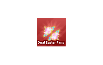 Dual Easter Fans [Blade Ball]