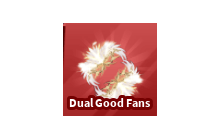 Dual Good Fans [Blade Ball]