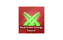 Dual Green Energy Sword [Blade Ball]