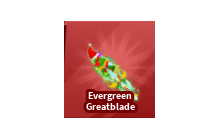 Evergreen Greatblade [Blade Ball]