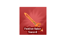 Festive Valor Sword [Blade Ball]