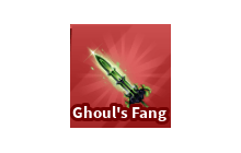 Ghoul's Fang [Blade Ball]