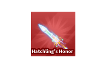 Hatchling's Honor [Blade Ball]